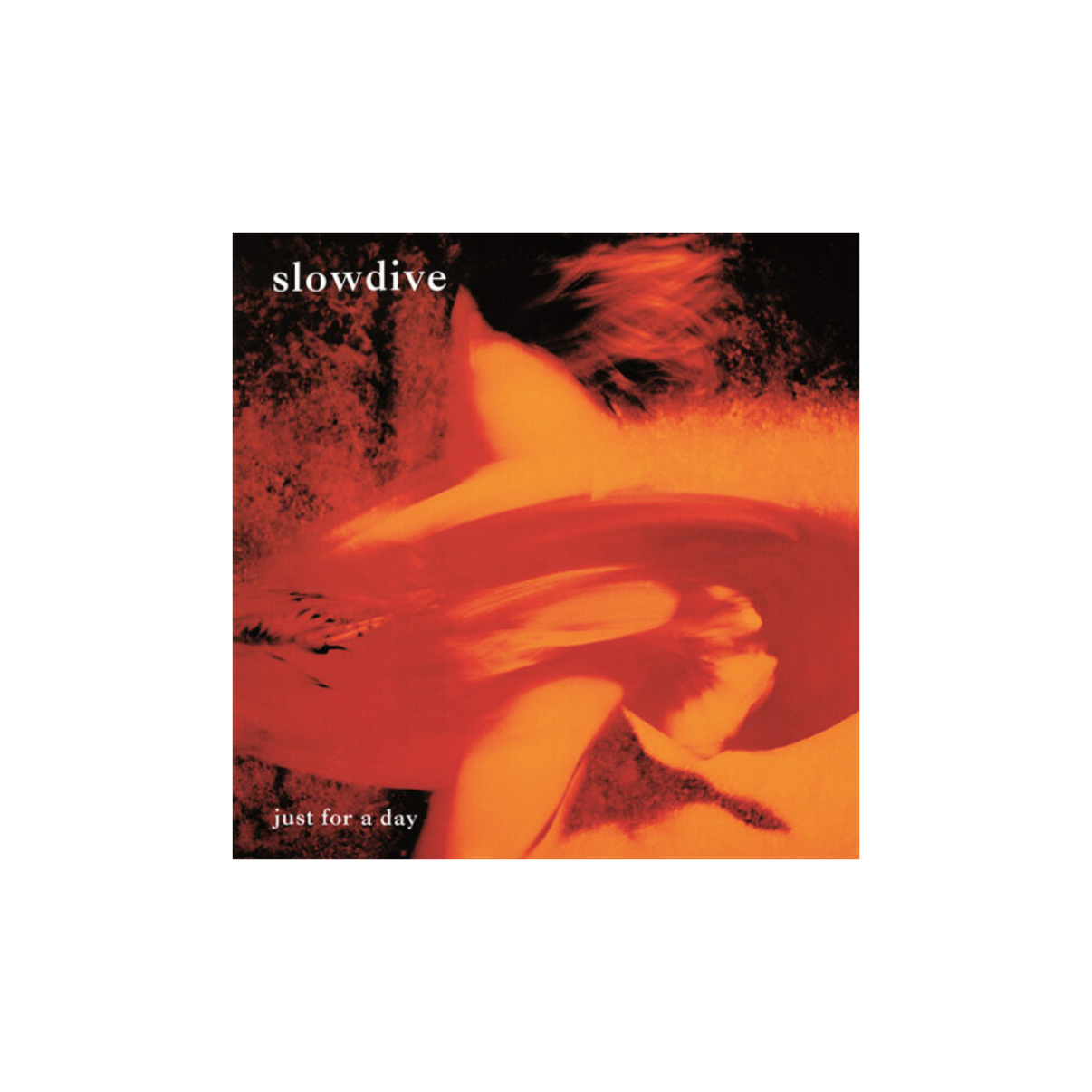 CD SLOWDIVE - JUST FOR A DAY