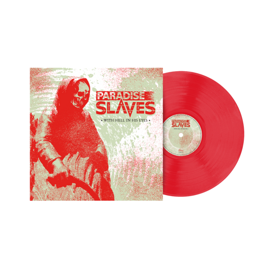 VINILO PARADISE SLAVES - WITH HELL IN HIS EYES