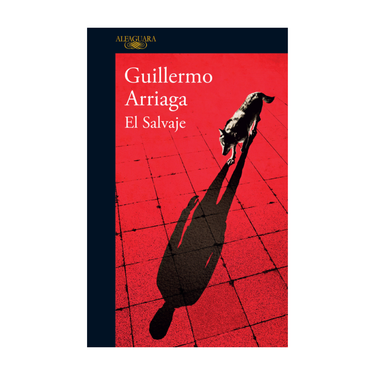 Libro El Salvaje - Guillermo Arriaga