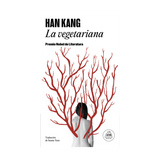 Libro La Vegetariana - Han Kang