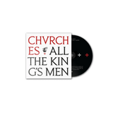 CD CHVRCHES - All The King's Men