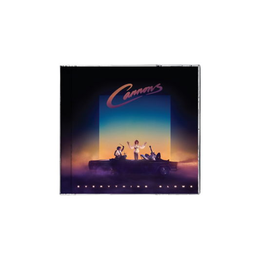 CD CANNONS - EVERYTHING GLOWS