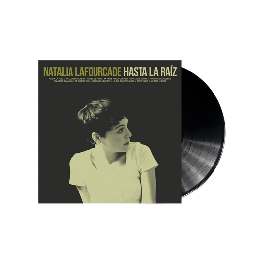 VINILO NATALIA LAFOURCADE - HASTA LA RAIZ