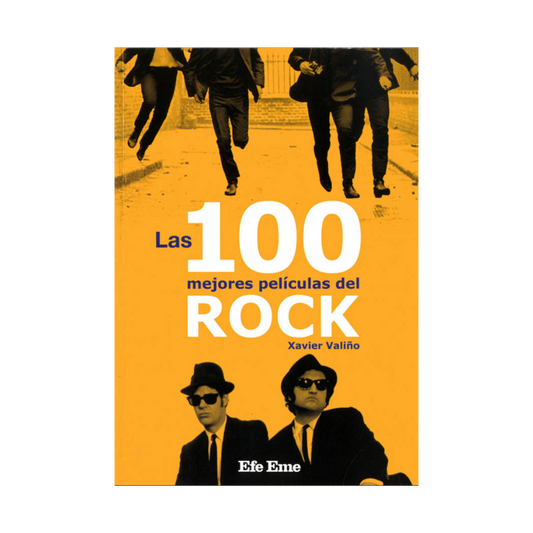 Libro Las 100 Mejores Películas del Rock - Xavier Valiño