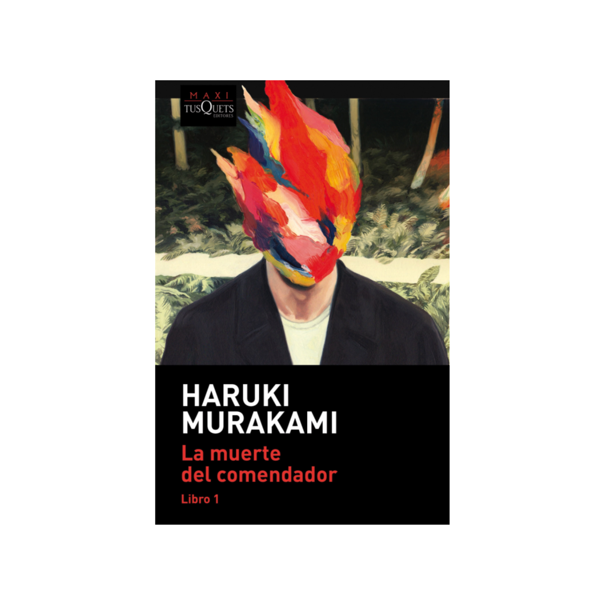 Libro La Muerte del Comendador (Libro 1) - Haruki Murakami