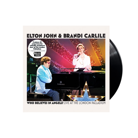 VINILO ELTON JOHN & BRANDI CARLILE - WHO BELIEVES IN ANGELS? (LIVE AT THE LONDON PALLADIUM) (RSD BLACK FRIDAY 2025)
