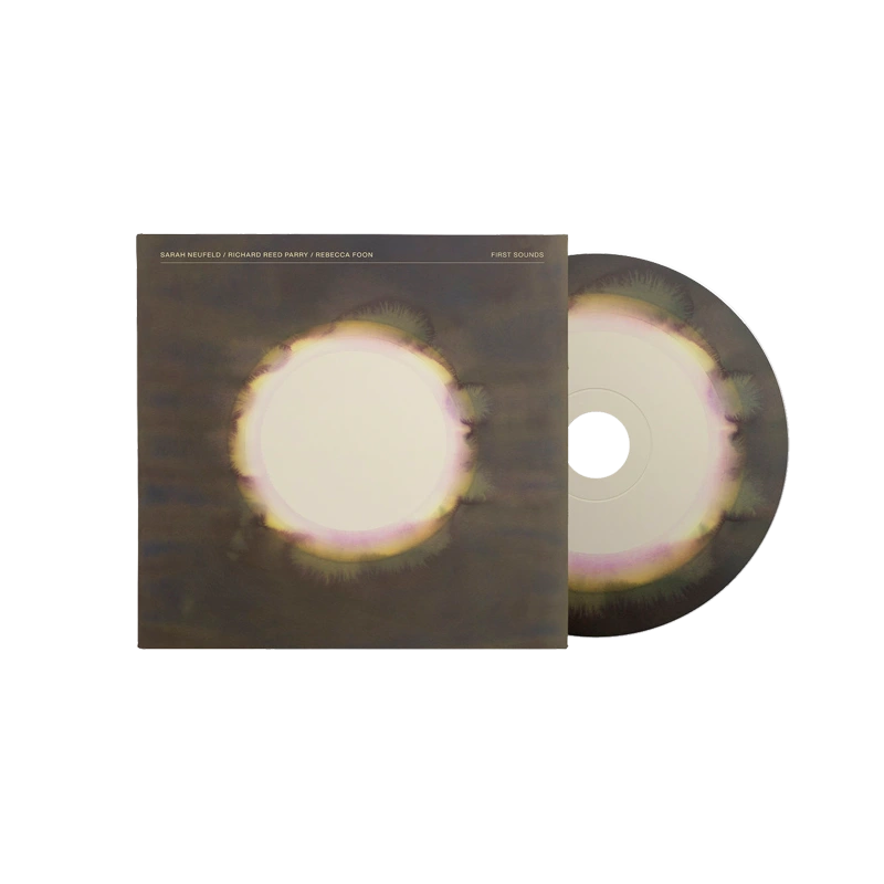 CD SARAH NEUFELD, RICHARD REED PARRY & REBECCA FOON - FIRST SOUNDS