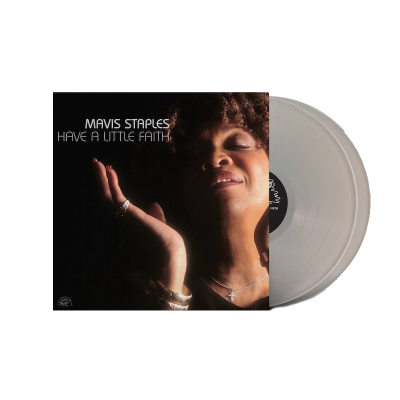 VINILO MAVIS STAPLES - HAVE A LITTLE FAITH (DELUXE EDITION/SILVER VINYL/2LP)